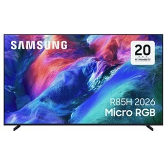 TV LED Samsung Micro RGB TMR85R85H 216 cm 2026
